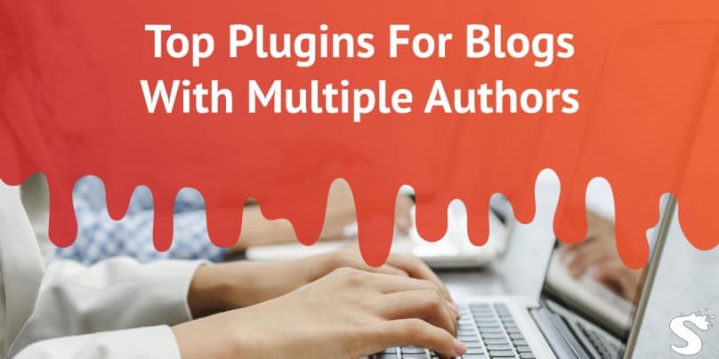 Plugins for Blog With Multiple Authors