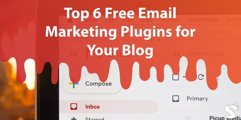 Top 6 Free Email Marketing Plugins for Your Blog