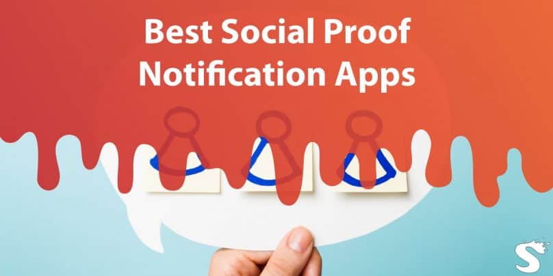Best Social Proof Notification Apps
