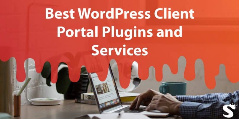Best WordPress Client Portal Plugins and Services