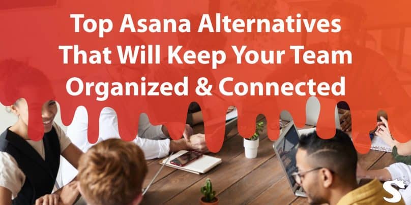 Top Asana Alternatives