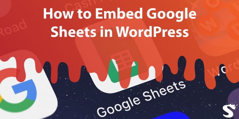 How to Embed Google Sheets in WordPress Manually or With the Help of a Plugin