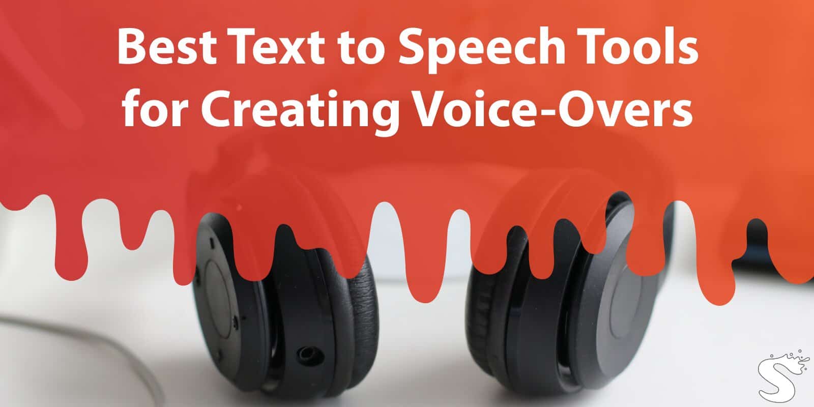 Best Text to Speech Tools for Creating Professional and Natural-Sounding Voice-Overs