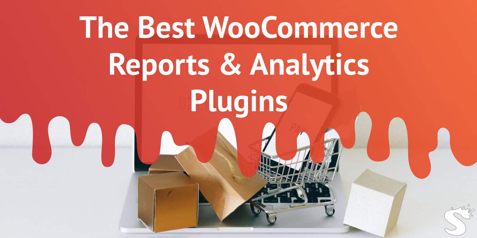 The Best WooCommerce Reports & Analytics Plugins