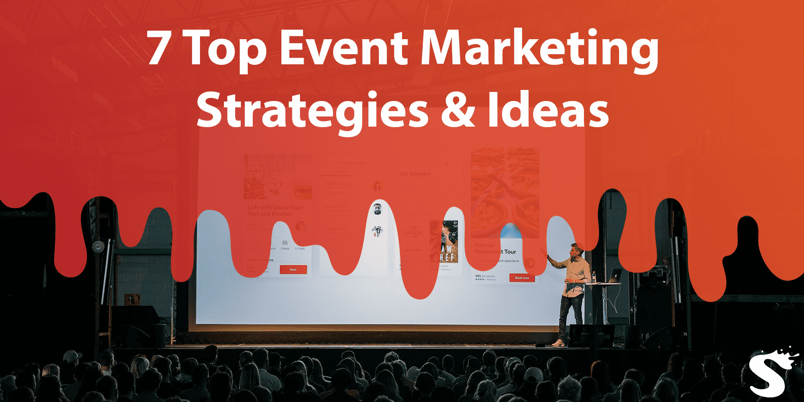 7 Top Event Marketing Strategies & Ideas