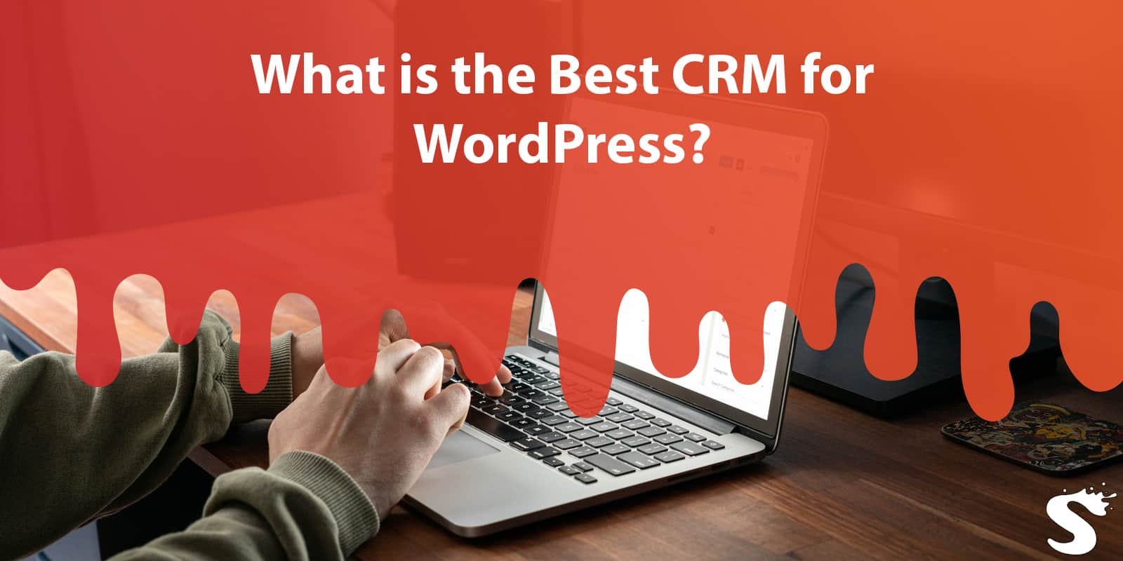 What is the Best CRM for WordPress?