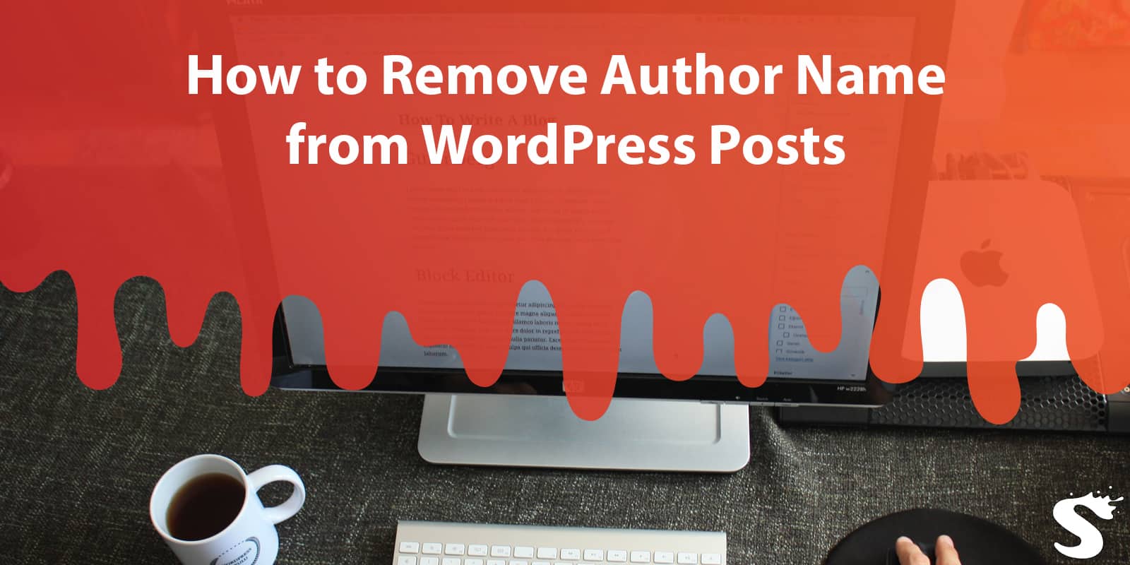 how-to-remove-author-name-from-wordpress-posts-wp-sauce