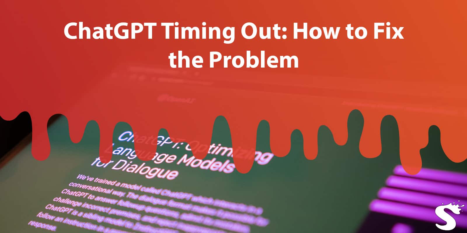 ChatGPT Timing Out: How to Fix the Problem