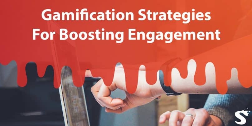 Top 5 Gamification Strategies For Boosting User Engagement