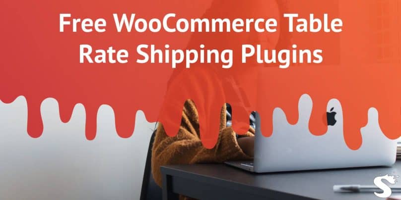 Free WooCommerce Table Rate Shipping Plugins