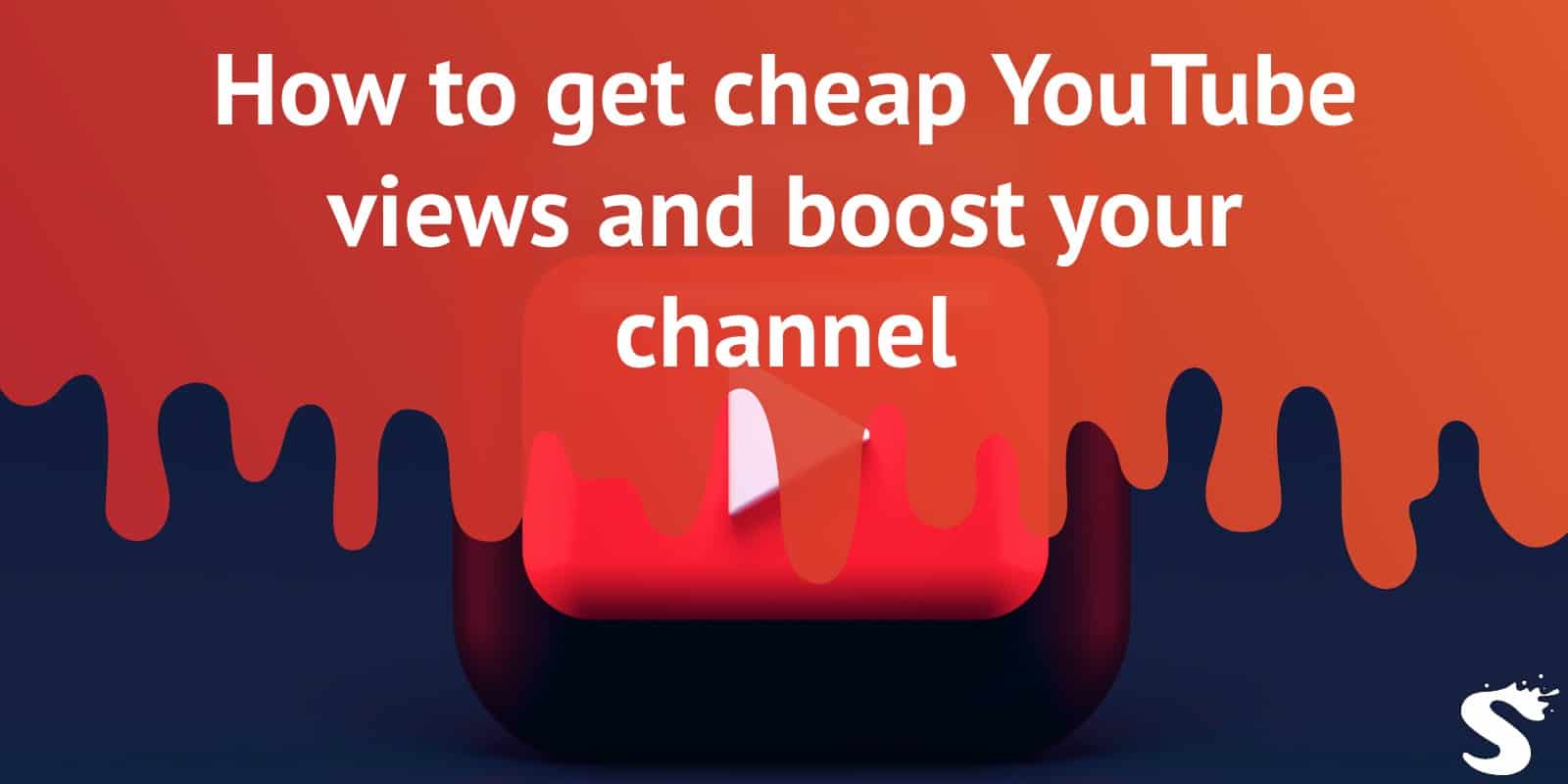 How to get cheap YouTube views and boost your channel