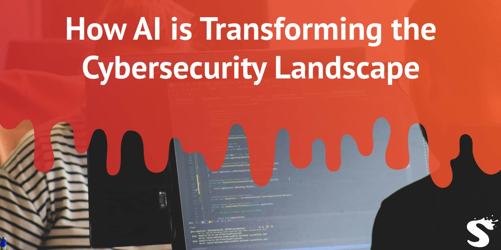How AI is Transforming the Cybersecurity Landscape