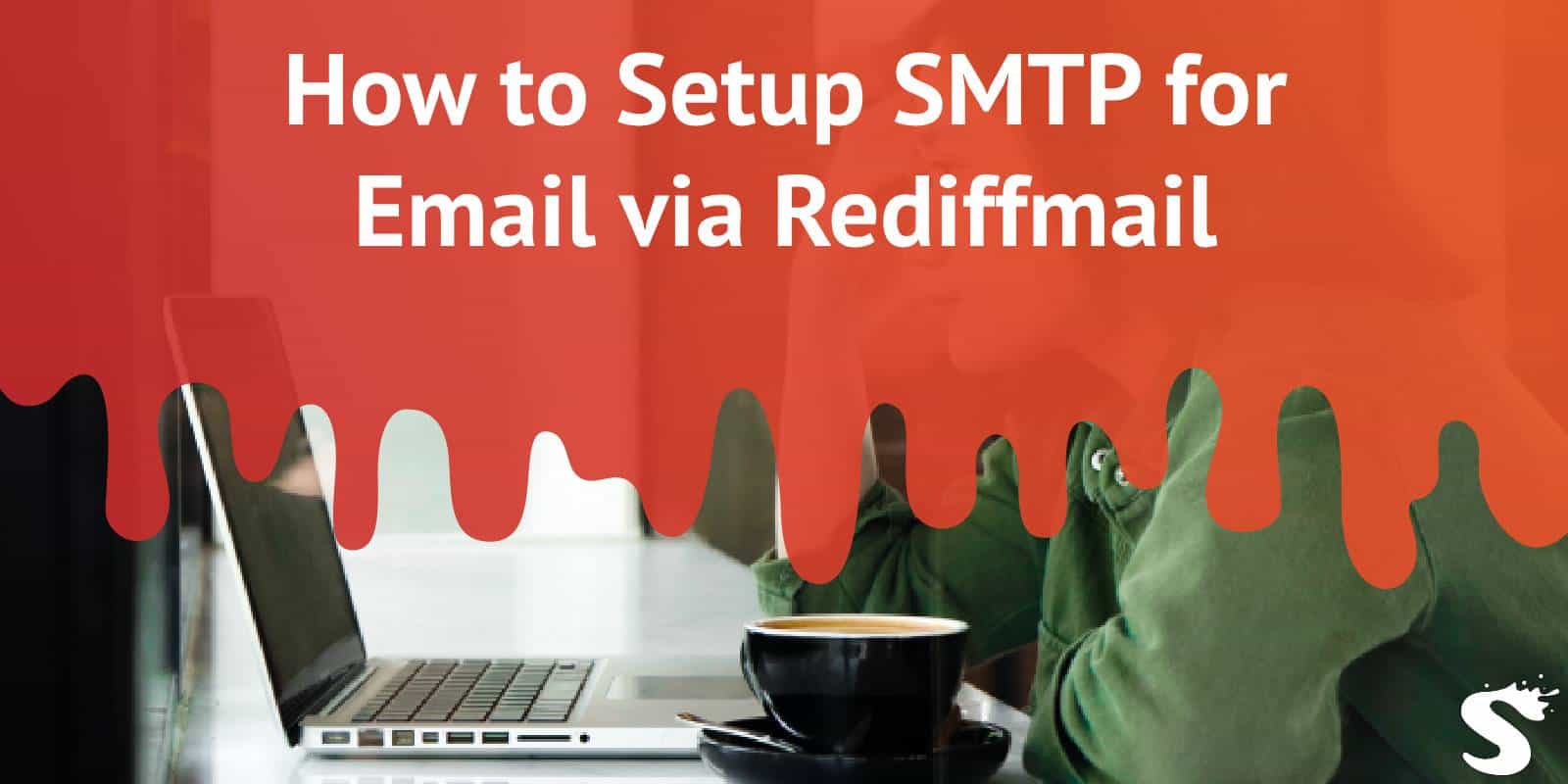 How to Setup SMTP for Email via Rediffmail