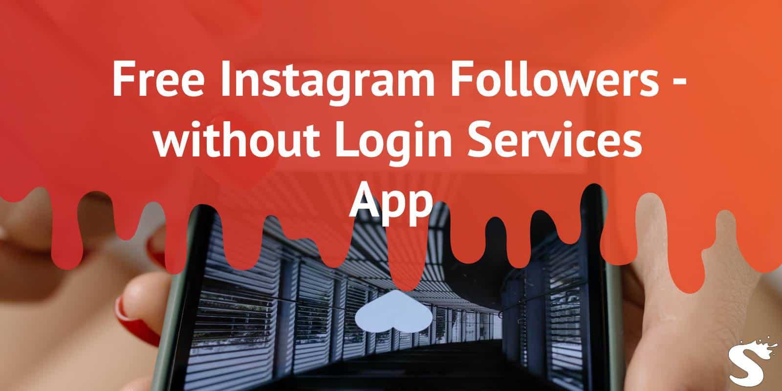 Free Instagram Followers - without Login Services App 