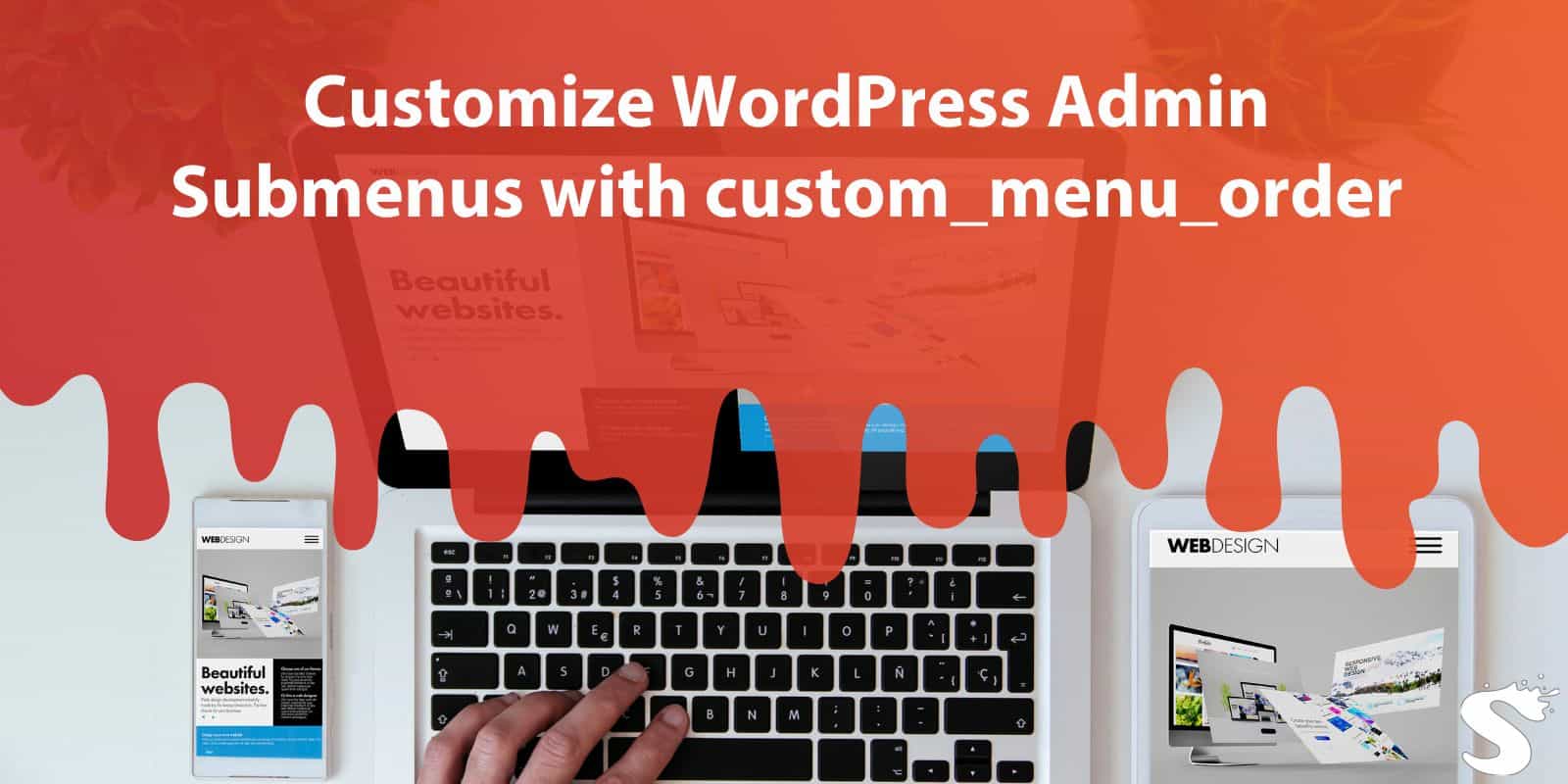 Customize WordPress Admin Submenus with custom_menu_order