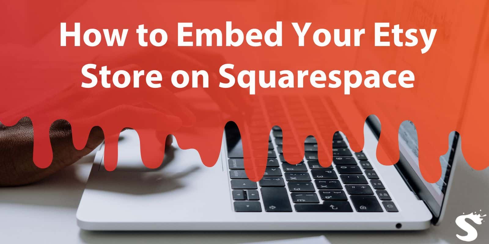 How to Embed Your Etsy Store on Squarespace