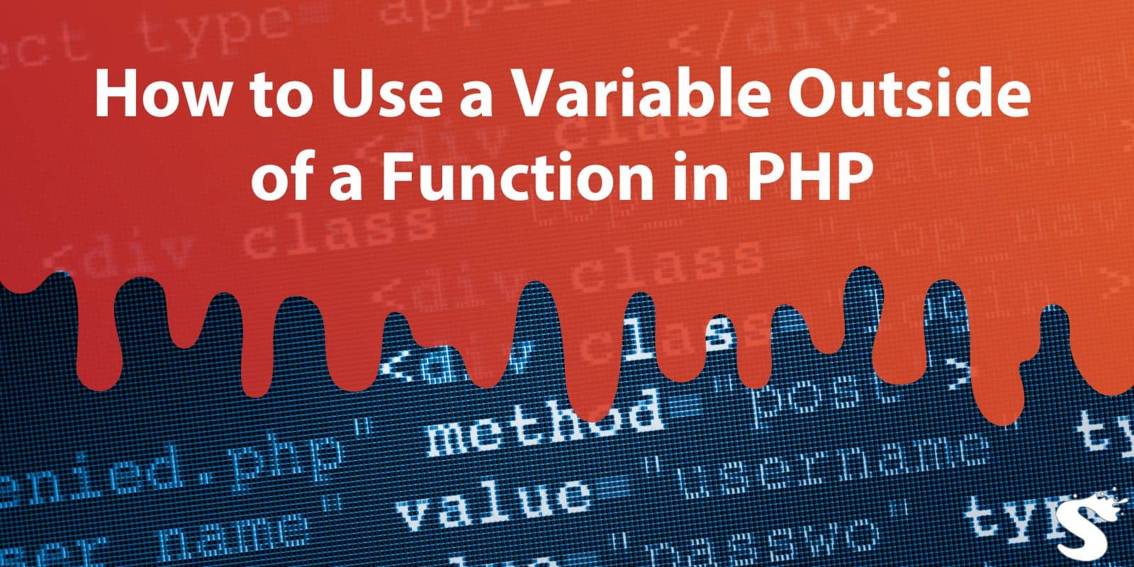 How to Use a Variable Outside of a Function in PHP