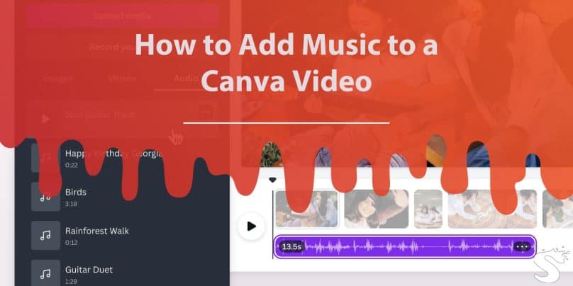 How to Add Music to a Canva Video