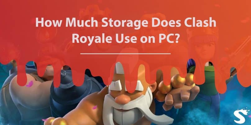 How Much Storage Does Clash Royale Use on PC?