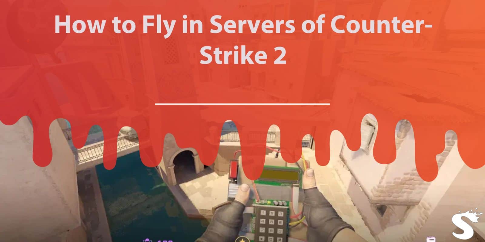 How to Fly in Servers of CS2