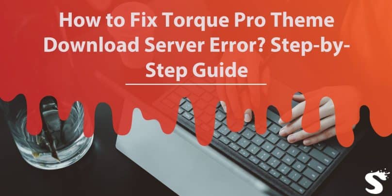 Fix Torque Pro Theme Download Server Error